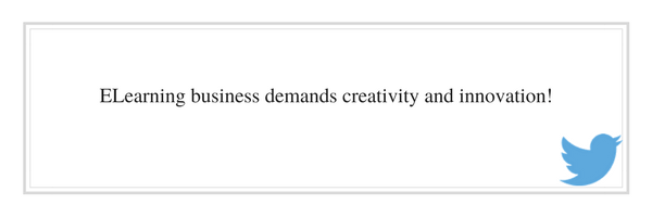 Tweet: ELearning business demands creativity and innovation. http://ctt.ec/feUMj @joomlalms